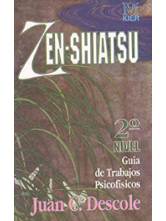 Zen-Shiatsu. Leitfaden für die psychophysische Arbeit.