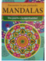 Mandalas, Eine Tür zur Spiritualität. Einband beschädigt.