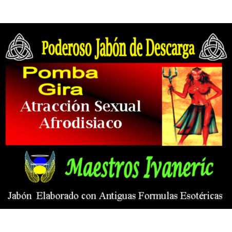 Pomba Gira Esoterische Zweckseife
