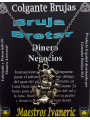 Bretar-Hexenamulett. Geld und Geschäft