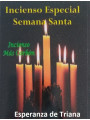 Esperanza de Triana. Weihrauch in Grain plus Holzkohle Spezielles Karwoche.
