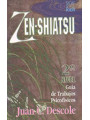 Zen-Shiatsu. Leitfaden für die psychophysische Arbeit.
