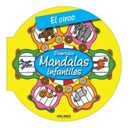 Mandalas für Kinder. Der Zirkus.