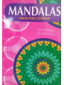 Mandalas, Magie zum Ausmalen. Einband beschädigt.