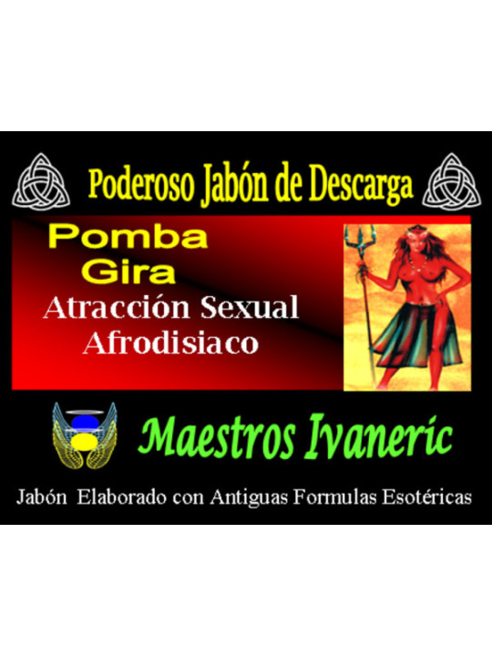 Pomba Gira Esoterische Zweckseife